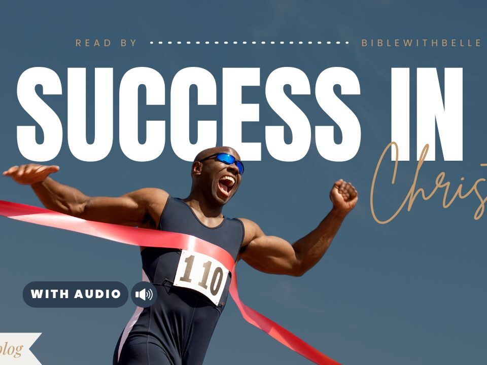 Success Bible Verses About Achieving Goals