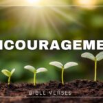 Bible Verses With Words Of Encouragement