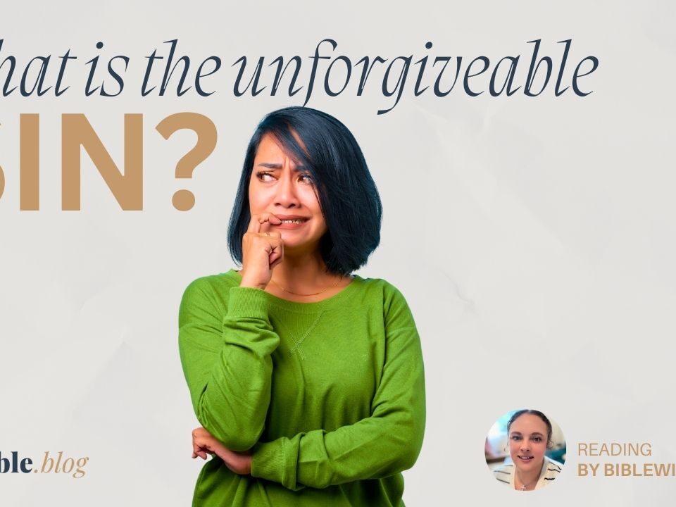 What Is the Unforgivable Sin?
