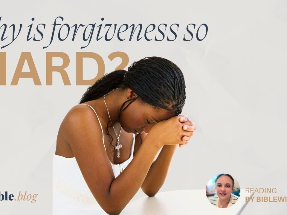 Why Is Forgiveness So Hard?