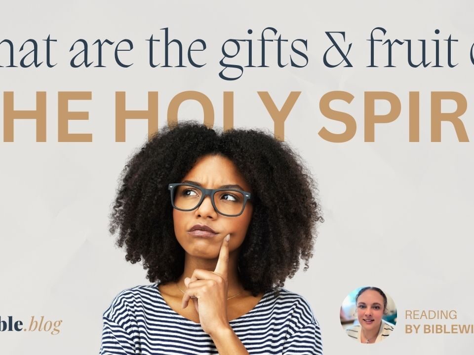 What Are the Gifts and Fruit of the Spirit