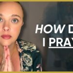 How Do I Pray When I Don’t Know What to Say?