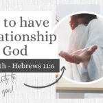 How To Have a Relationship with God