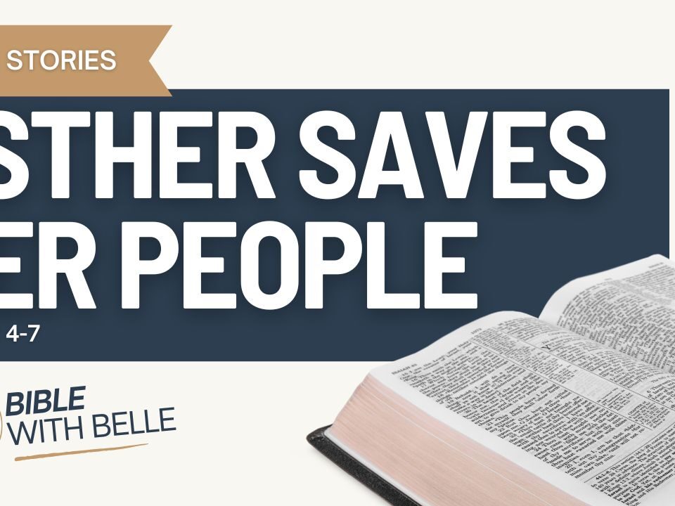 Esther Saves Her People (Esther 4–7)