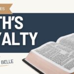 Ruth’s Loyalty (Ruth 1–4)