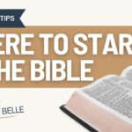 Where to Start in the Bible