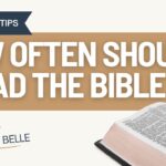 How Often Should I Read the Bible?