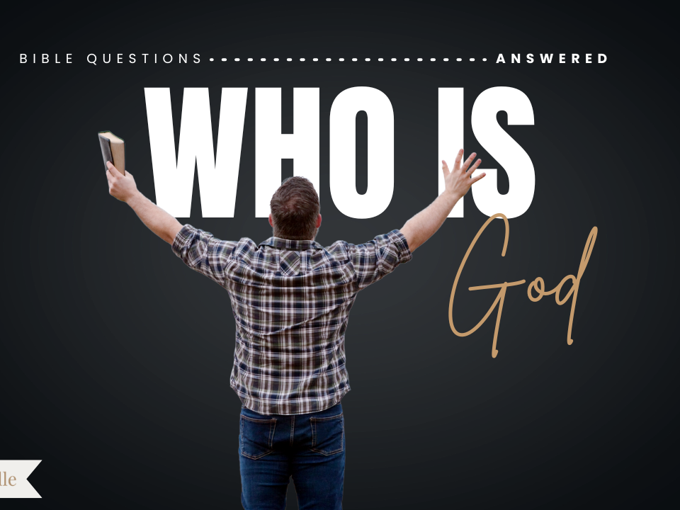Who Is God