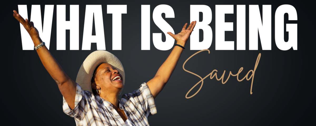 What does it mean to be saved