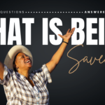 What does it mean to be saved