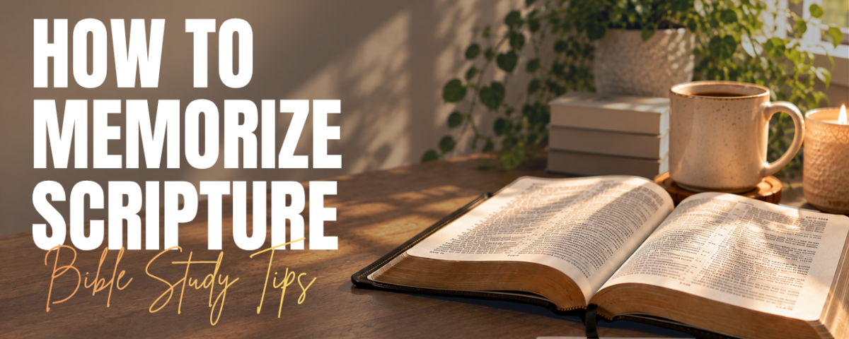 How to Memorize and Meditate on Scripture