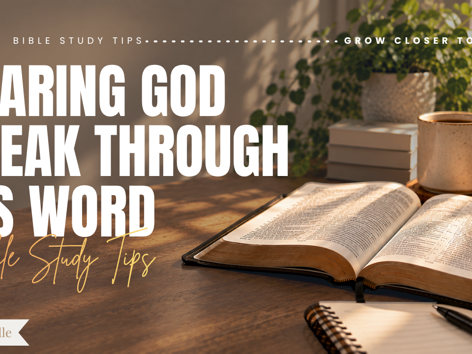 How to Hear God Speak Through His Word