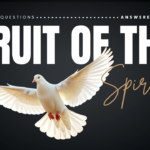 What Are the Gifts and Fruit of the Spirit