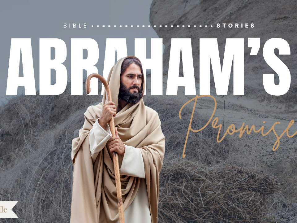 Abrahams Promise Bible Stories