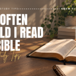 How Often Should I Read the Bible