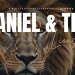 Daniel in the Lions Den Bible Stories