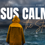 Jesus Calms the Storm