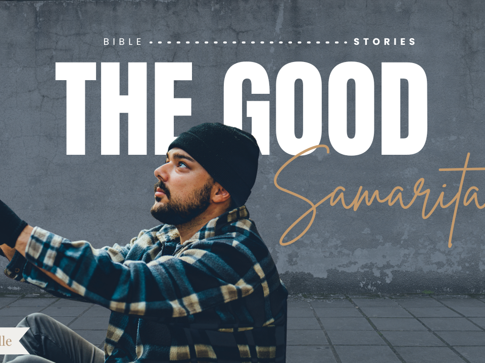 The Good Samaritan Bible Stories