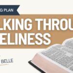 Walking Through Loneliness with God: Bible Reading Plan
