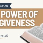 The Power of Forgiveness: Bible Reading Plan