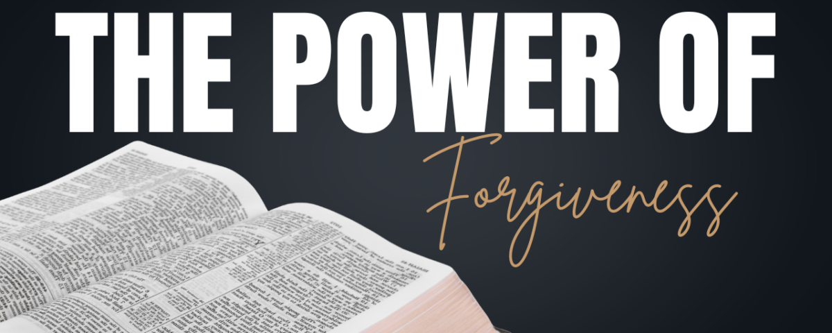 The Power of Forgiveness Bible Study Guide