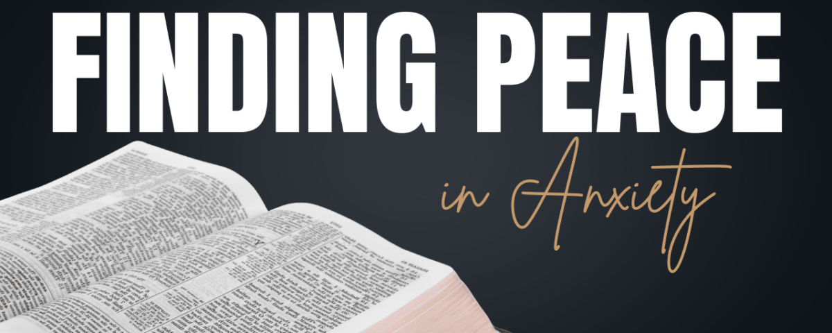 Finding Peace in Anxiety Bible Reading Plan